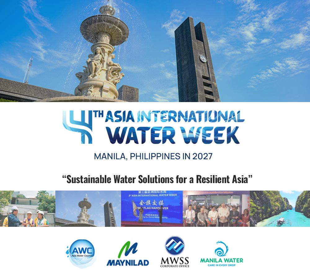 4th asia international water week : Manila, Philippines in 2027 - Sustainable Water Solutions for a Resilient Asia